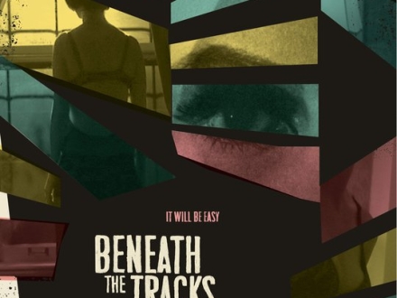 Beneath The Tracks